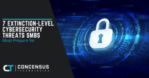 7 Extinction-Level Cybersecurity Threats SMBs Must Prepare for