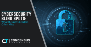 Cybersecurity Blind Spots What Business Leaders Often Miss
