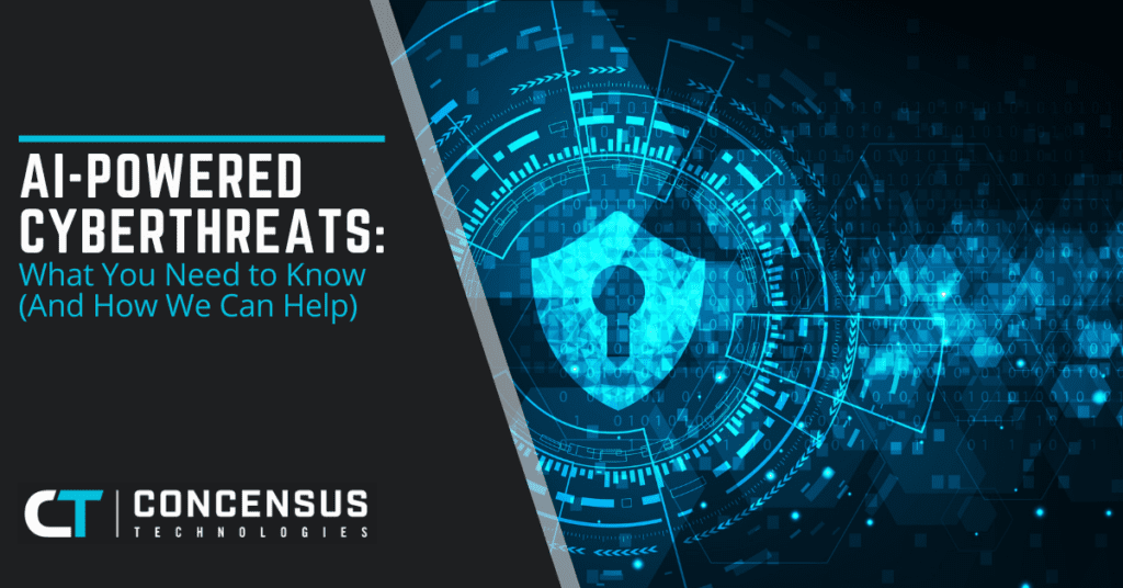 AI-Powered Cyberthreats What You Need to Know (And How We Can Help)