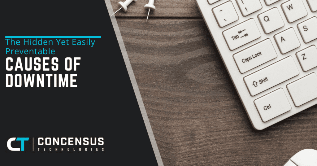The Hidden Yet Easily Preventable Causes of Downtime